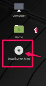 Linux Mint installieren Sie mit einem Doppelklick auf "Install Linux Mint"