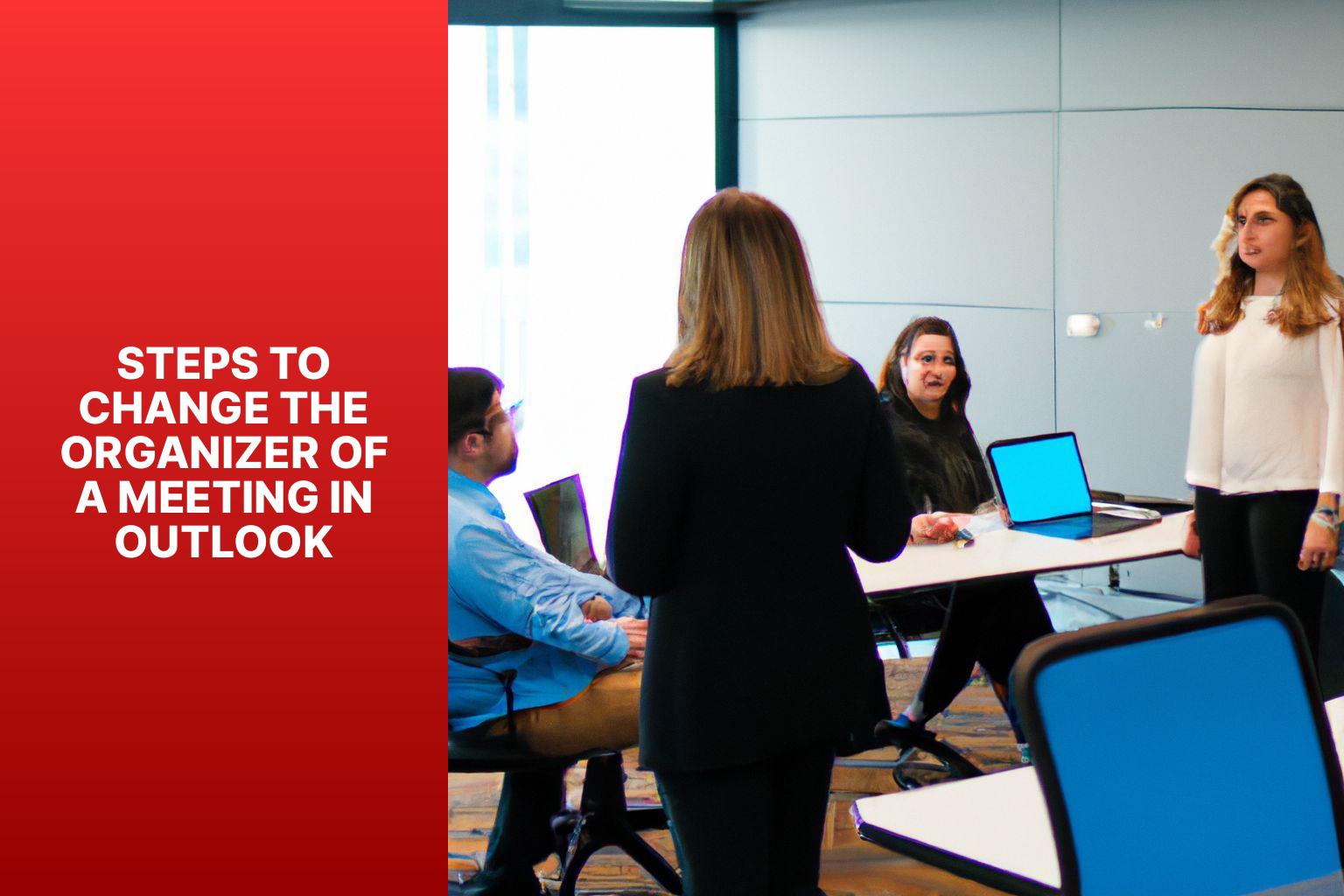 Change Meeting Organizer In Outlook Easy Step by Step Guide