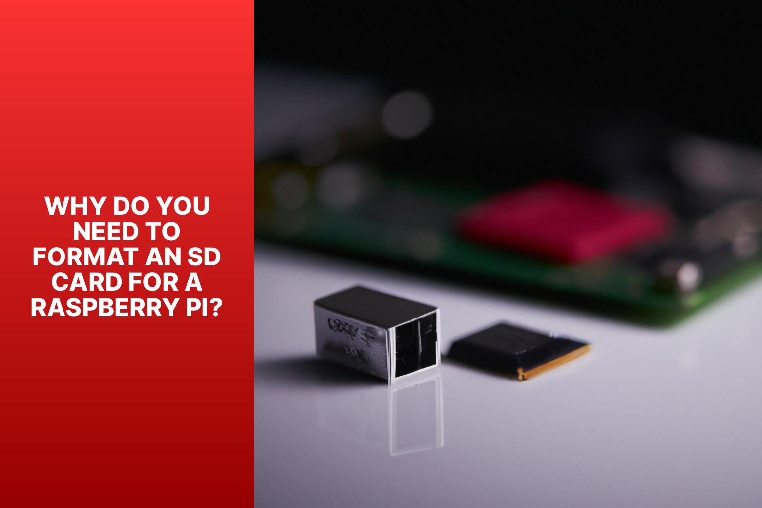 Why Do You Need to Format an SD Card for a Raspberry Pi? - how to format sd card for raspberry pi 