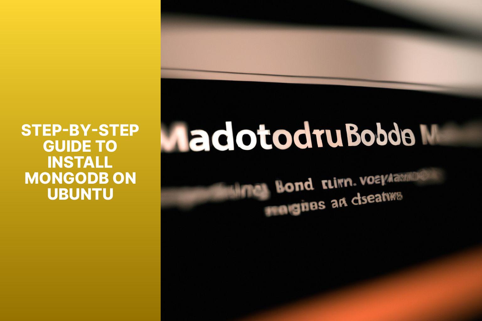 Step-by-Step Guide to Install MongoDB on Ubuntu - how to install mongodb ubuntu 