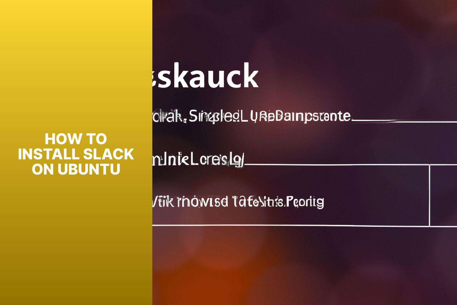 Install Slack on Ubuntu how to install slack on