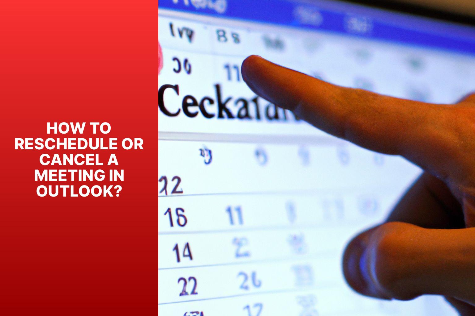 How to Reschedule or Cancel a Meeting in Outlook? - how to schedule a meeting in outlook 