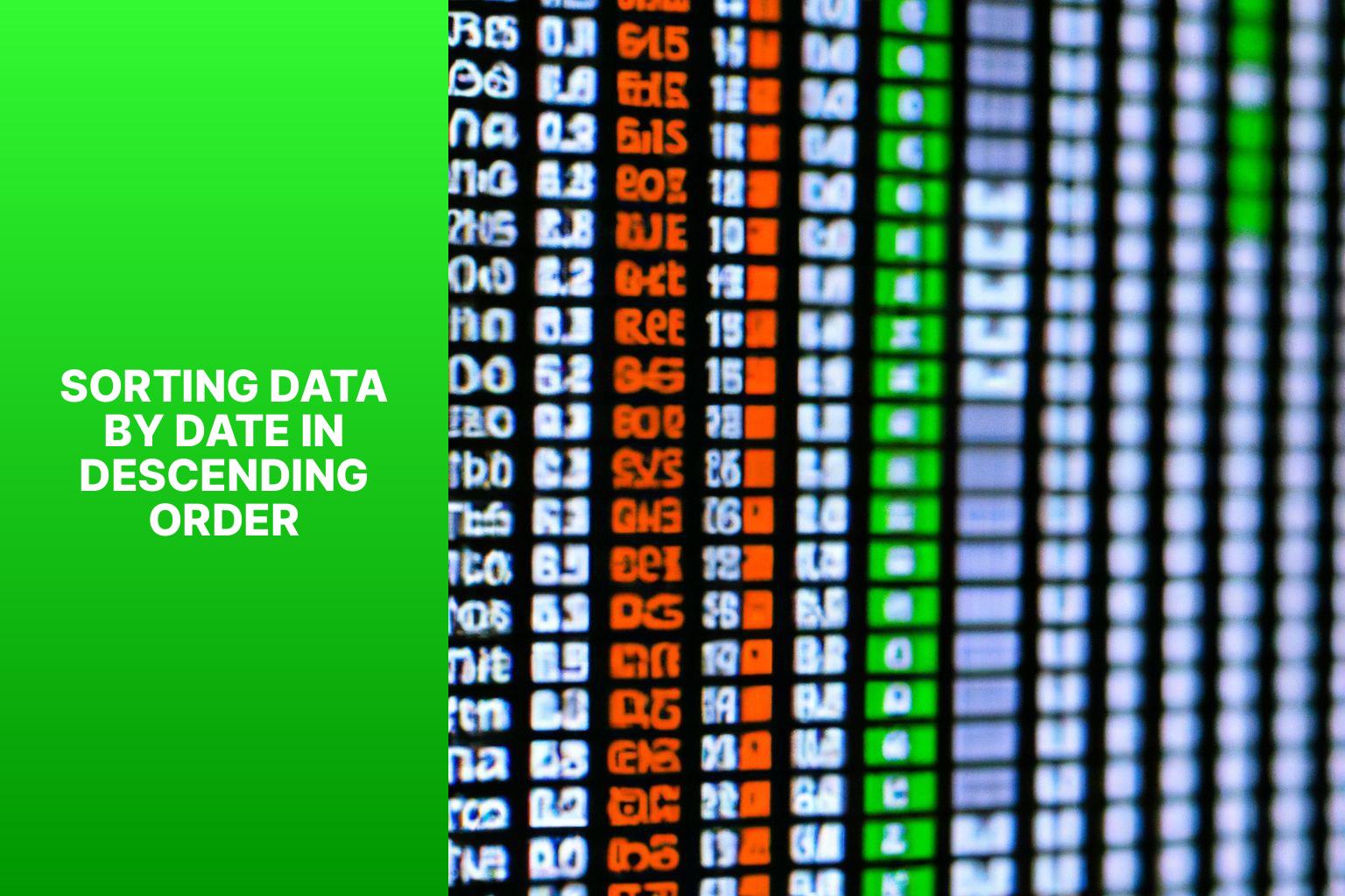 Sorting Data by Date in Descending Order - how to sort by date in excel 